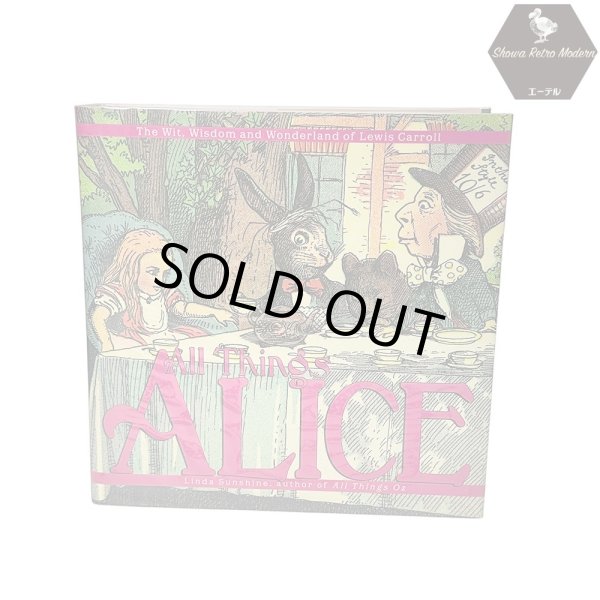 画像1: 洋書 不思議の国のアリス All things Alice リンダ・サンシャイン 2004年 (1)